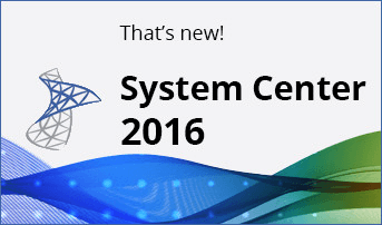 System Center 2016: That´s New Andy Wendel