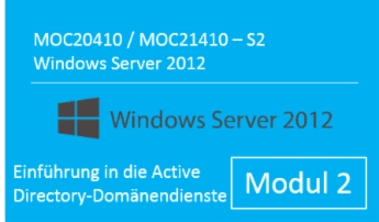 Windows Server 2012 - Einführung in die Active Directory-Domänendienste (MOC20410.S2 / MOC21410.S2) Andy Wendel