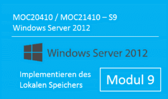 Windows Server 2012 - Implementieren des lokalen Speichers (MOC20410.S9 / MOC21410.S9) - von Andy Wendel - quofox
