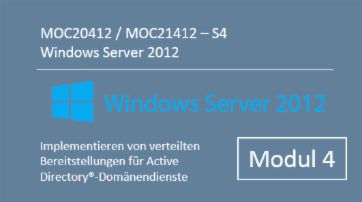 Windows Server 2012 - Implementieren von verteilten Bereitstellungen für Active Directory®-Domänendienste (MOC20412.S4 / MOC21412.S4) - von Andy Wendel - quofox