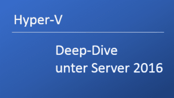 Hyper-V Deep-Dive unter Server 2016 Andy Wendel