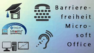 Microsoft Office Barrierefrei - Lernvideos, Kompendium in 4 Teilen (Überblick, Word, Excel, PowerPoint) - von PAVC - Projekte - Applikationen - Virtueller Campus  - quofox