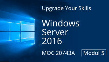 Modul 5: MOC 20743A: Upgrading Your Skills to Windows Server 2016  - Netzwerkdienste unter Windows Server 2016 quofox GmbH