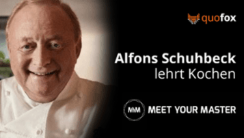 Alfons Schuhbeck lehrt Kochen - von Meet Your Master - quofox