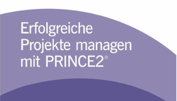 PRINCE2® 2017 Foundation - 2 Tage - von Deutsche Projekt Akademie Taube und Thieme UG (haftungsbeschränkt) - quofox