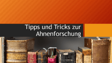 Ahnenforschung - Tipps und Tricks - von Gerald Mechsner - quofox