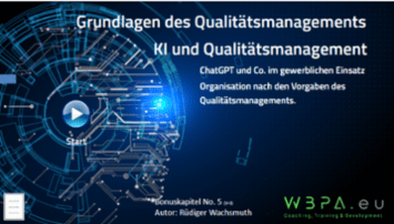 KI; ChatGPT und Qualitätsmanagement, ISO 9001 - von WBPA - wachsmuth business processadvisory - quofox