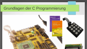 Grundlagen der C Programmierung - Microcontroller ATMEGA 128 - von Bernhard Mähr - quofox