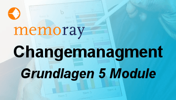 Grundlagen des Change Management: 5 spannende Module von Fachleuten erarbeitet memoray gmbh
