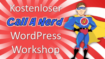WordPress Basis Workshop - von Call a Nerd - quofox