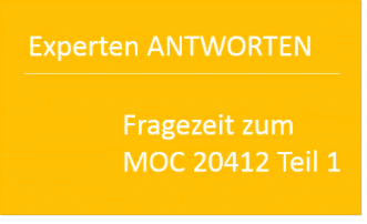 Fragezeit zum MOC 20412 – Teil 1 - von quofox GmbH - quofox