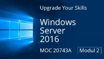 Modul 2: MOC 20743A: Upgrading Your Skills to Windows Server 2016  - Speicher und Storage - of Andy Wendel - quofox