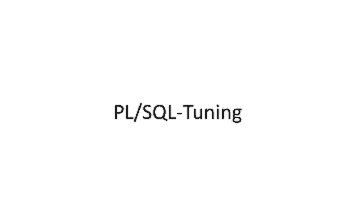PL/SQL-Tuning - of Athanasios Manolopoulos - quofox