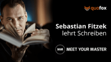 Sebastian Fitzek lehrt Schreiben - of Meet Your Master - quofox