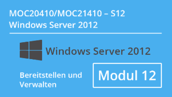 Windows Server 2012 - Sichern mit Gruppenrichtlinienobjekten (MOC20410.S12 / MOC21410.S12) - of CMC Mechsner - quofox