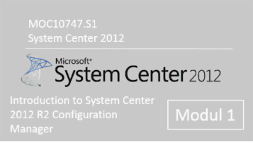 System Center 2012 - Introduction to System Center 2012 R2 Configuration Manager (MOC10747.S1) - of quofox GmbH - quofox