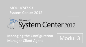 System Center 2012 - Managing the Configuration Manager Client Agent (MOC10747.S3) - of quofox GmbH - quofox