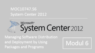 System Center 2012 - Managing Software Distribution and Deployment by Using Packages and Programs (MOC10747.S6) - of quofox GmbH - quofox