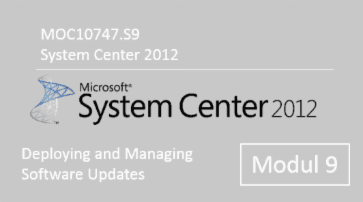 System Center 2012 - Deploying and Managing Software Updates (MOC10747.S9) - of quofox GmbH - quofox