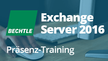 Exchange Server 2016 Administration für Umsteiger - of Bechtle Schulungszentrum - quofox